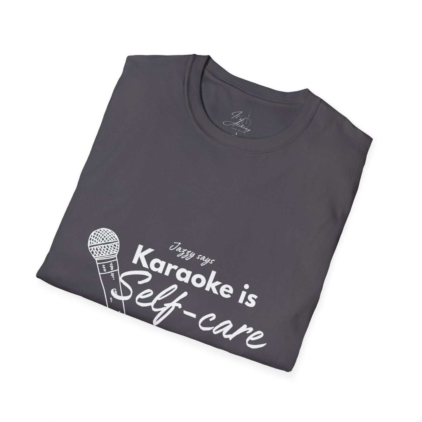 Karaoke is Self-Care Unisex Softstyle T-Shirt - Perfect for Music Lovers & Self-Care Enthusiasts