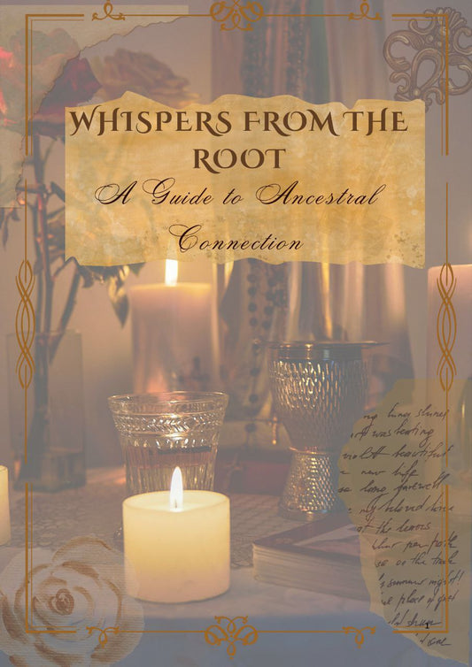Whispers from the Root: A Guide to Ancestral Connection
