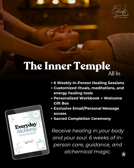 Everyday Alchemy: The Inner Temple - All In